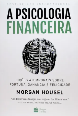 A Psicologia Financeira
