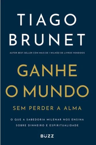 Ganhe O Mundo Sem Perder A Alma